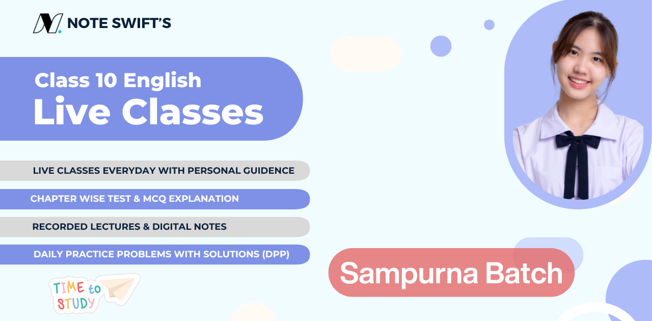Class 10 English Live Classes (Sampurna Batch)