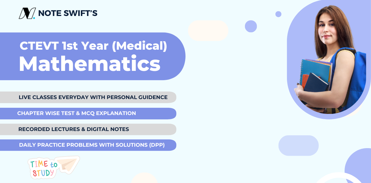 CTEVT First Year Mathematics (Medical) Live Classes